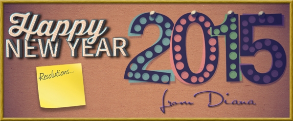 Happy New Year 2015 from Diana